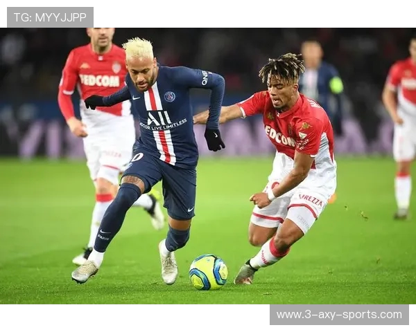 巴黎圣日耳曼迎战摩纳哥 争夺法甲冠军关键三分之战